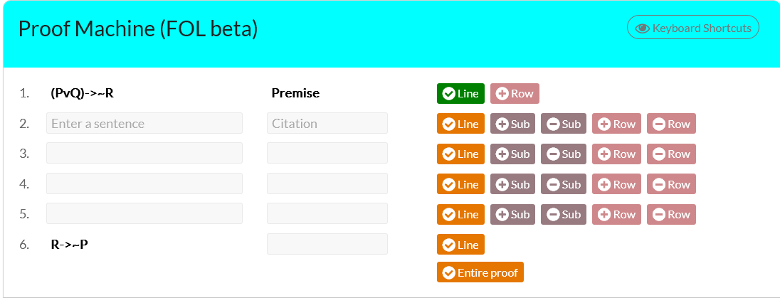  USE THE PROOF MACHINE TO COMPLETE THIS LOGICAL PROOF AND SCREENSHOT