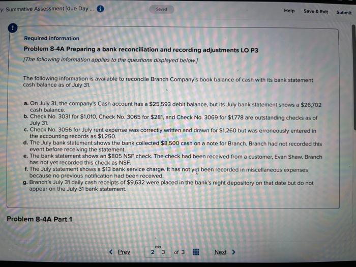  Required information Problem 8-4A Preparing a bank reconciliation and recording adjustments