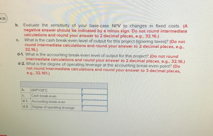 a new product launch. The project will cost $2,100,000, have a four-