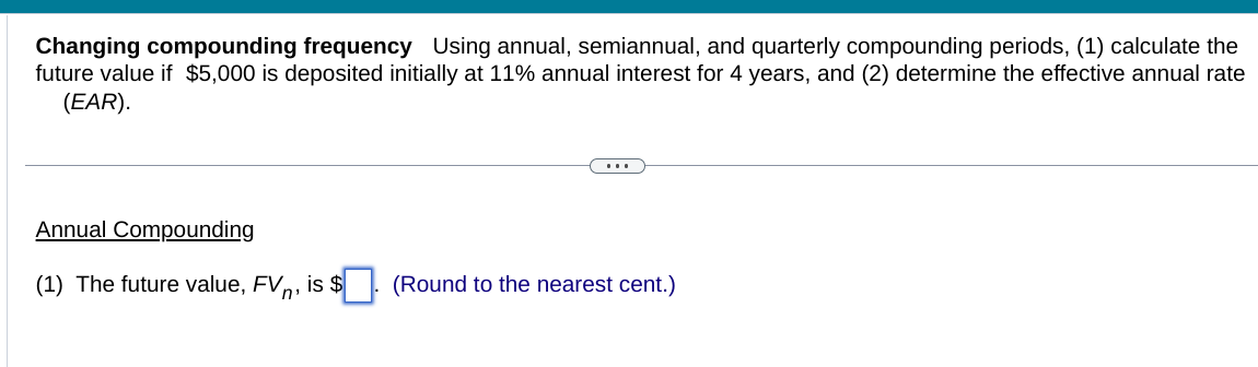 PLease solve for 1 & 2 Changing compounding frequency Using annual, semiannual,