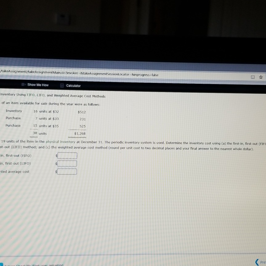  Please answer TakeAssignment/take Assignment Main.do?invoker=&takeAssignmentSessionLocator Bonprogress-false Show Me How Calculator mventory