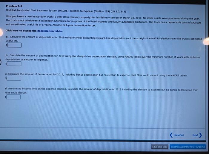  Problem 8-3 Modified Accelerated Cost Recovery System (MACRS), Election to Expense
