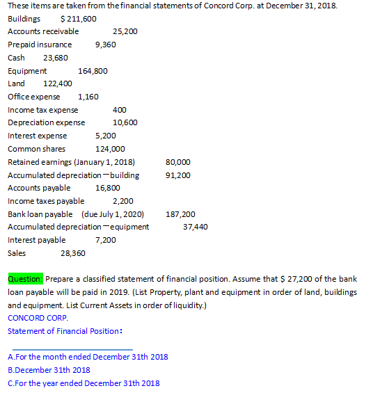 Please be detailed with steps write the answers on the blank spaces