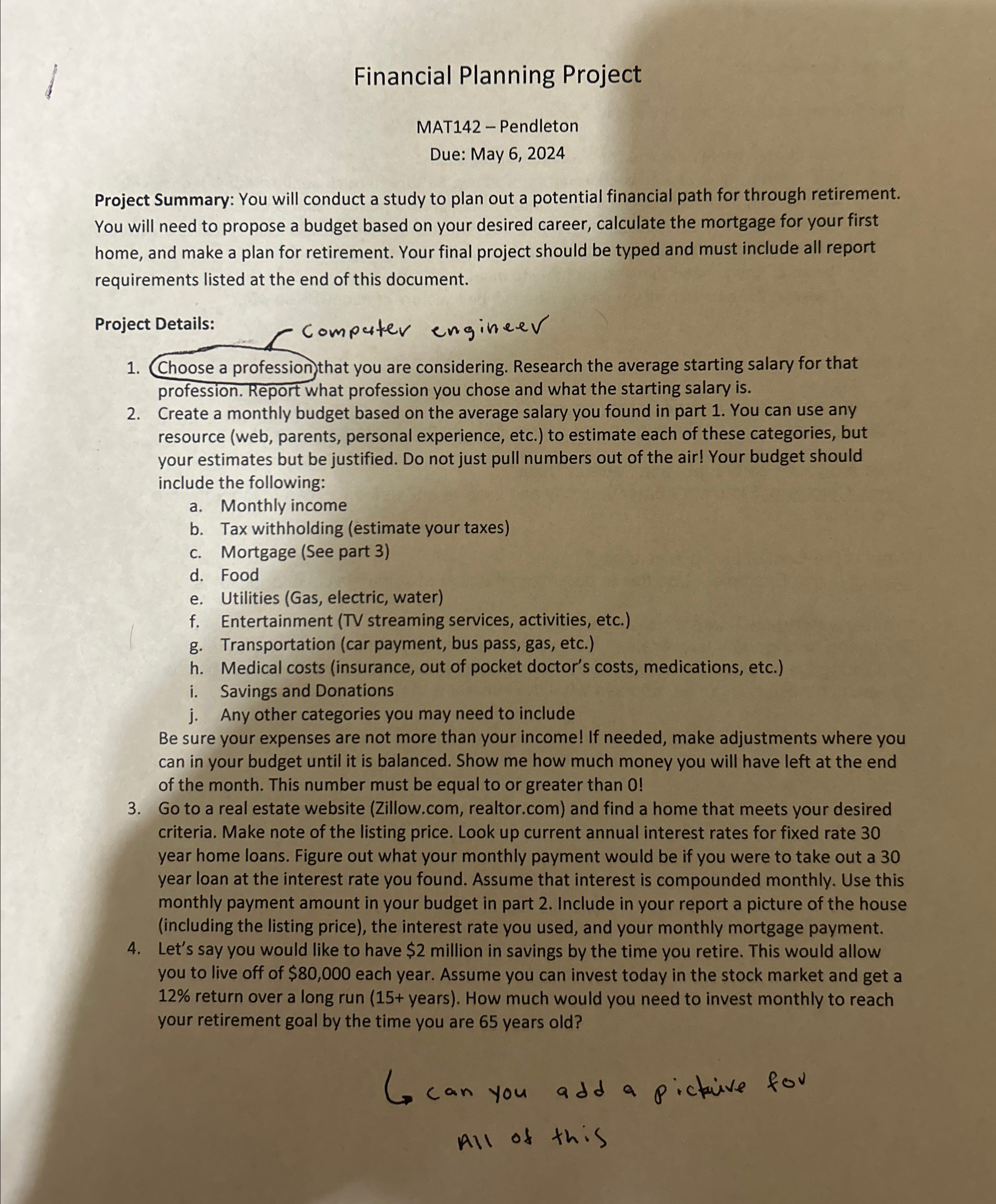  Financial Planning Project MAT142- Pendleton Due: May 6,2024 Project Summary: You