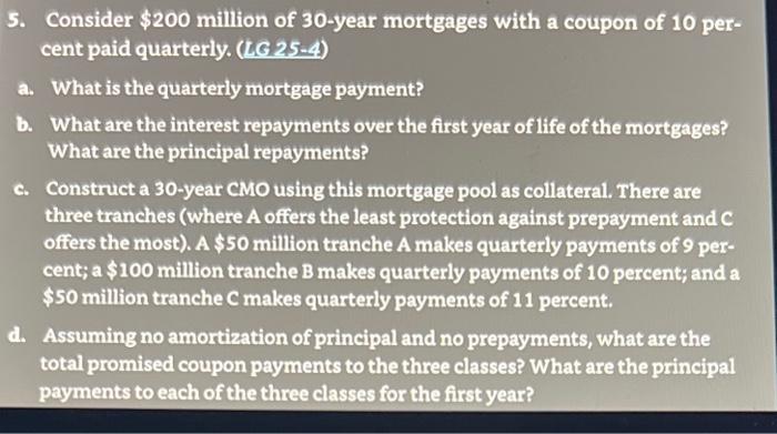  Solve on spread sheet w formulas shown pls 5. Consider $200