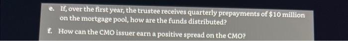 million of 30 -year mortgages with a coupon of 10 percent paid