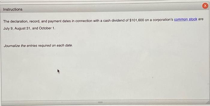  The declaration, record, and payment dates in connection with a cash