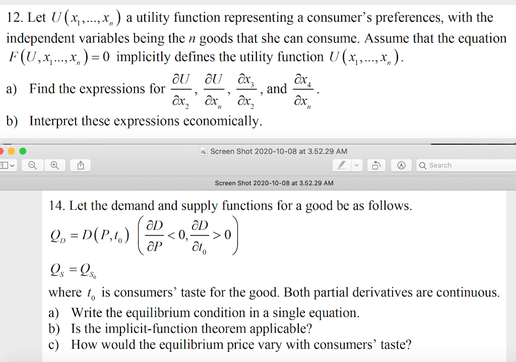  12. Let U (x...., x, ) a utility function representing a