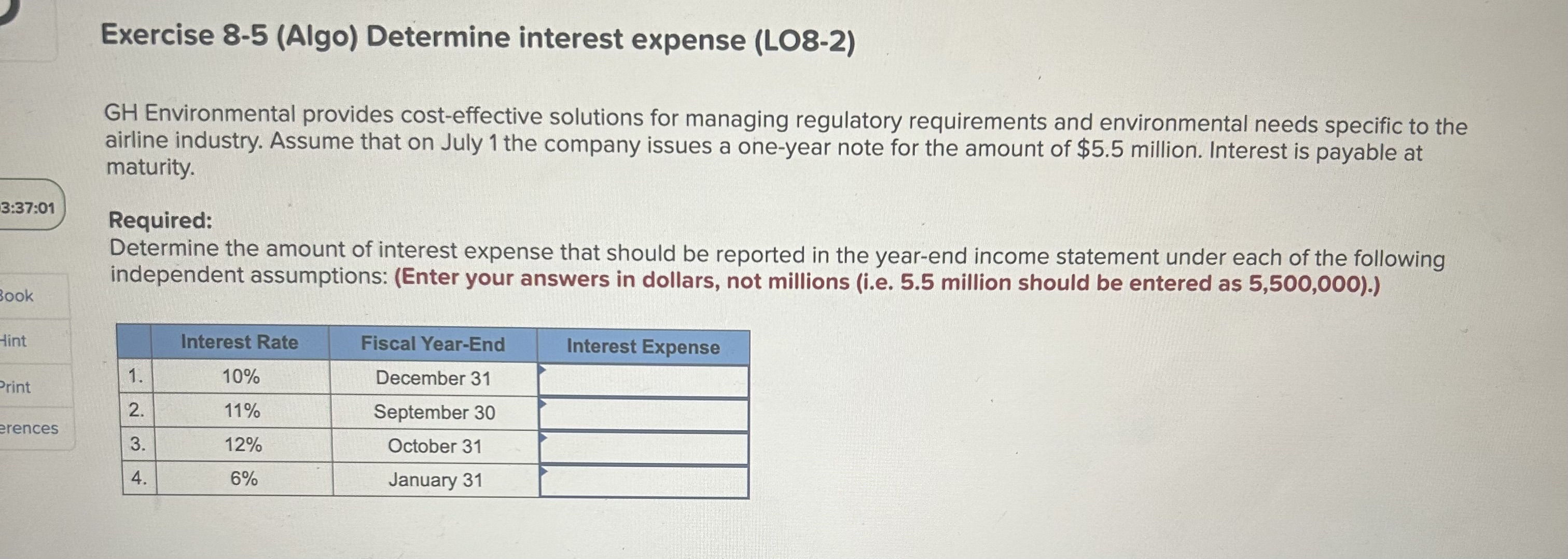  Exercise 8-5(Algo) Determine interest expense (LO8-2) GH Environmental provides cost-effective solutions