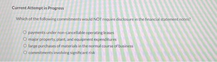  Current Attempt in Progress Which of the following commitments would NOT