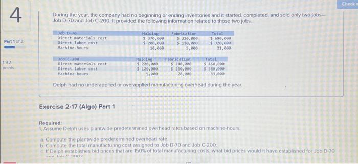 2-17 (Algo) Plantwide and Departmental Predetermined Overhead Rates; Job Costs [LO2-1, LO2.