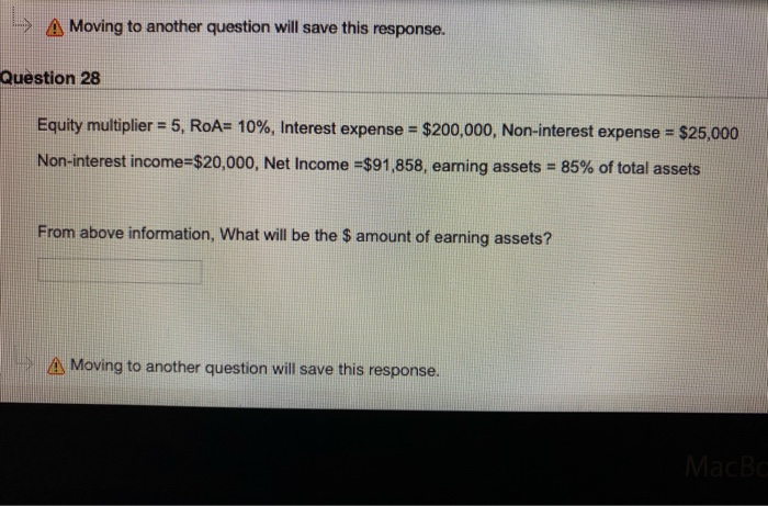  -> A Moving to another question will save this response. Question