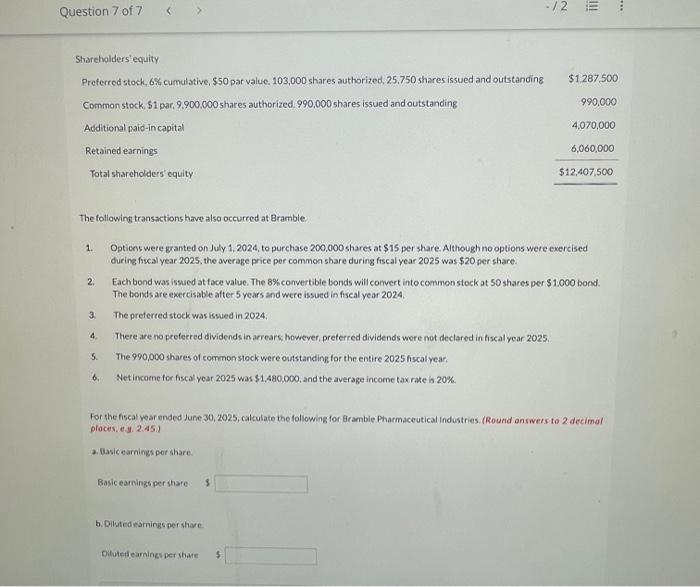 Dyken, controller at Bramble Pharmaceutical Industries, a public company, is currently preparing