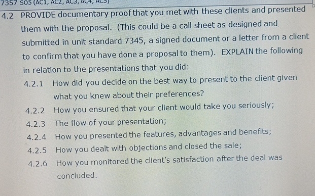  4.2 PROVIDE documentary proof that you met with these clients and
