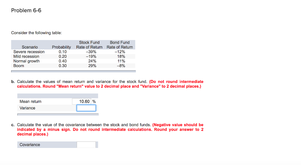 Consider the following table: Problem 6-6 Consider the following table Stock Fund