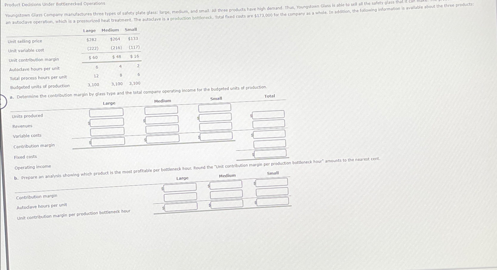  Product Decisions Under Bottlenecked Operations \table[[an autodave operation, which is a