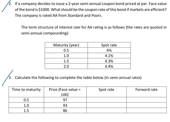 Please help question 2 and 3. 2. If a company decides to