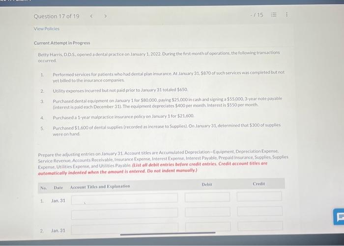  Current Attempt in Progress Betty Harris, D.DS, opened a dental practice