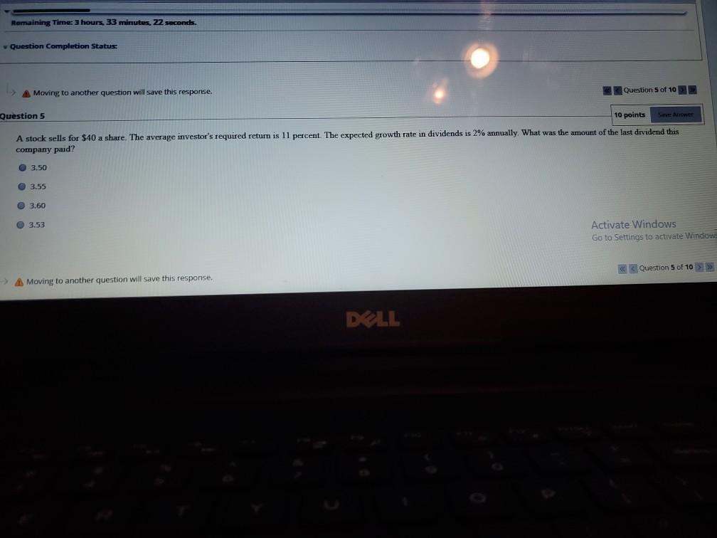  Remaining Time: 3 hours, 33 minutes. 22 seconds. Question Completion Status