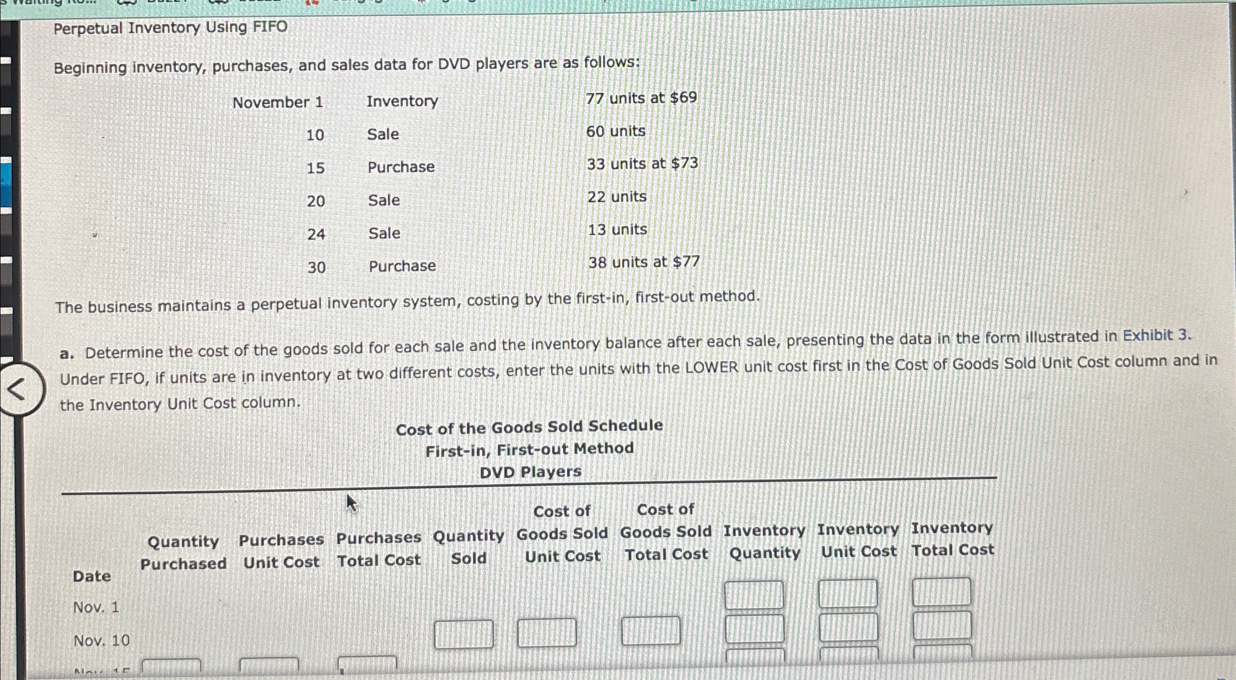  Perpetual Inventory Using FIFO Beginning inventory, purchases, and sales data for