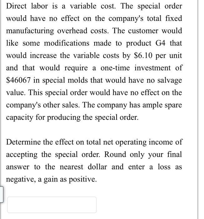 9,000 units of product G4 for $46.02 each. The normal selling price
