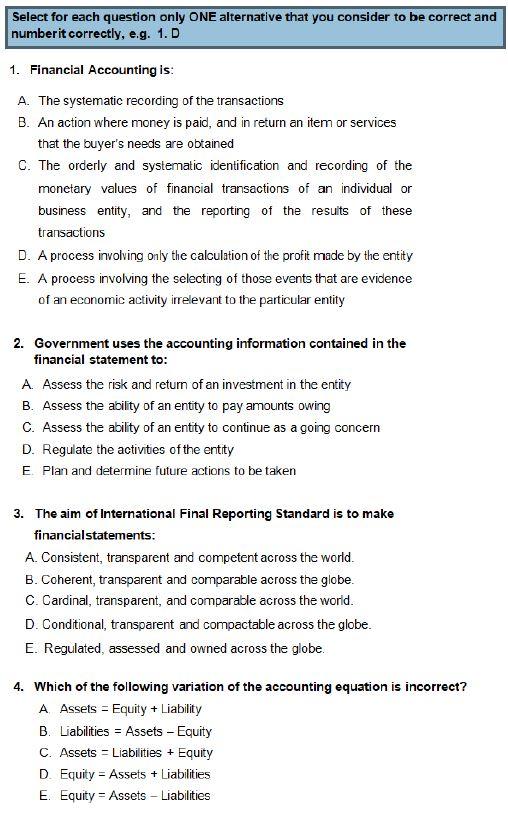  Select for each question only ONE alternative that you consider to