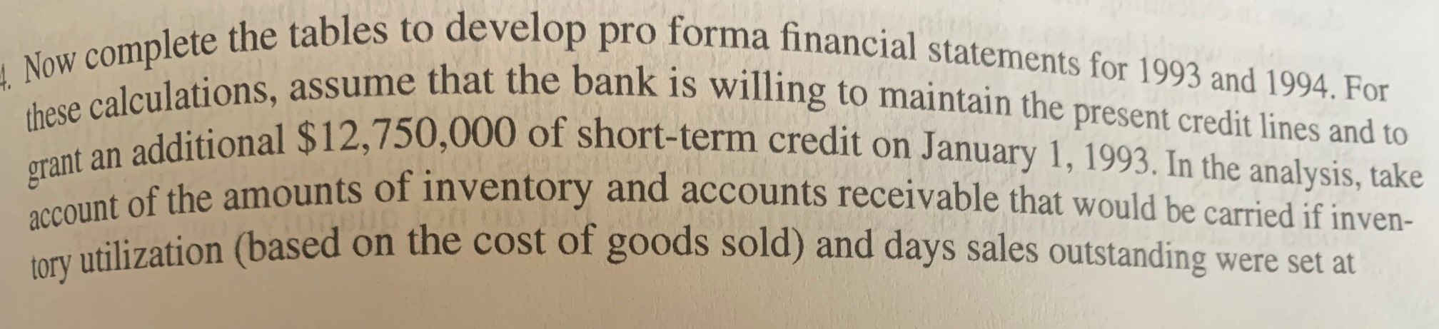 outstanding throughout the period 1990 through 1992. Market price of shares: 1990$17.78;1991$9.70;1992$3.74.