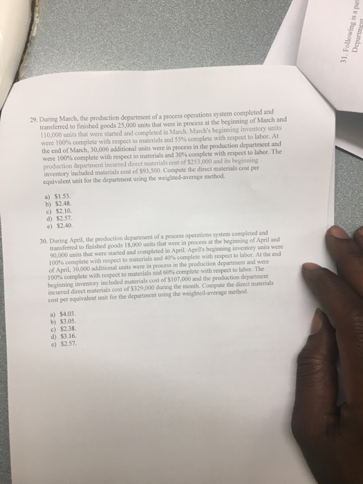 Process cost system. e) Units-of-production sheet. t of a manufacturing company that
