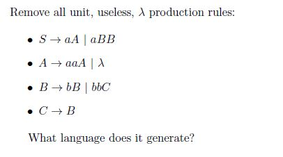  Remove all unit, useless, X production rules What language does it