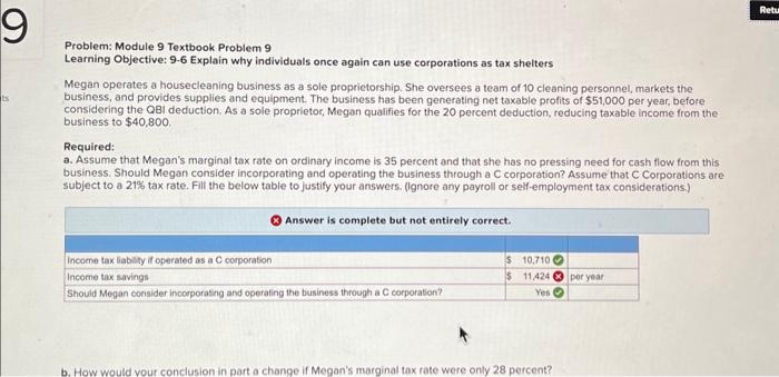  Problem: Module 9 Textbook Problem 9 Learning Objective: 9-6 Explain why