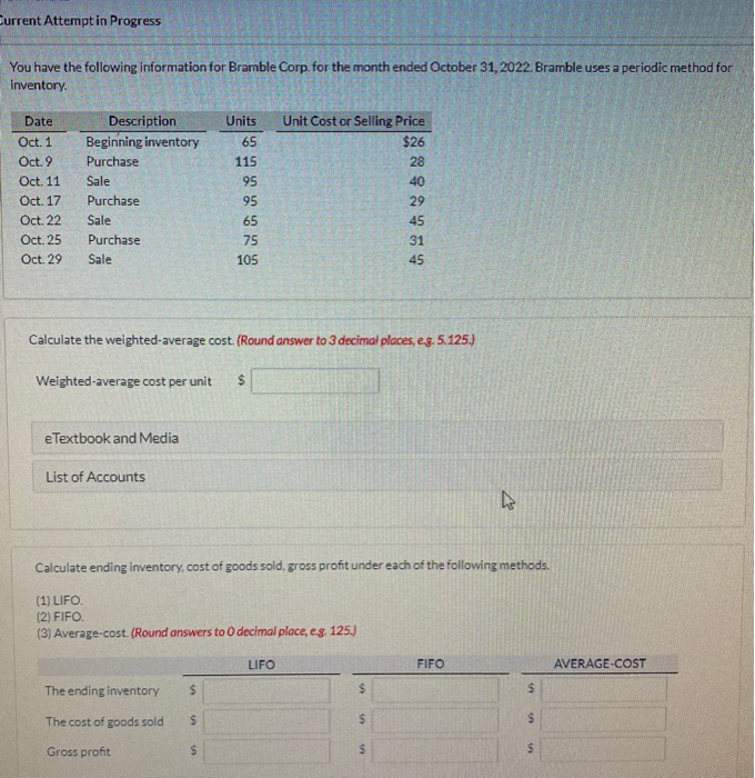  Current Attempt in Progress You have the following information for Bramble