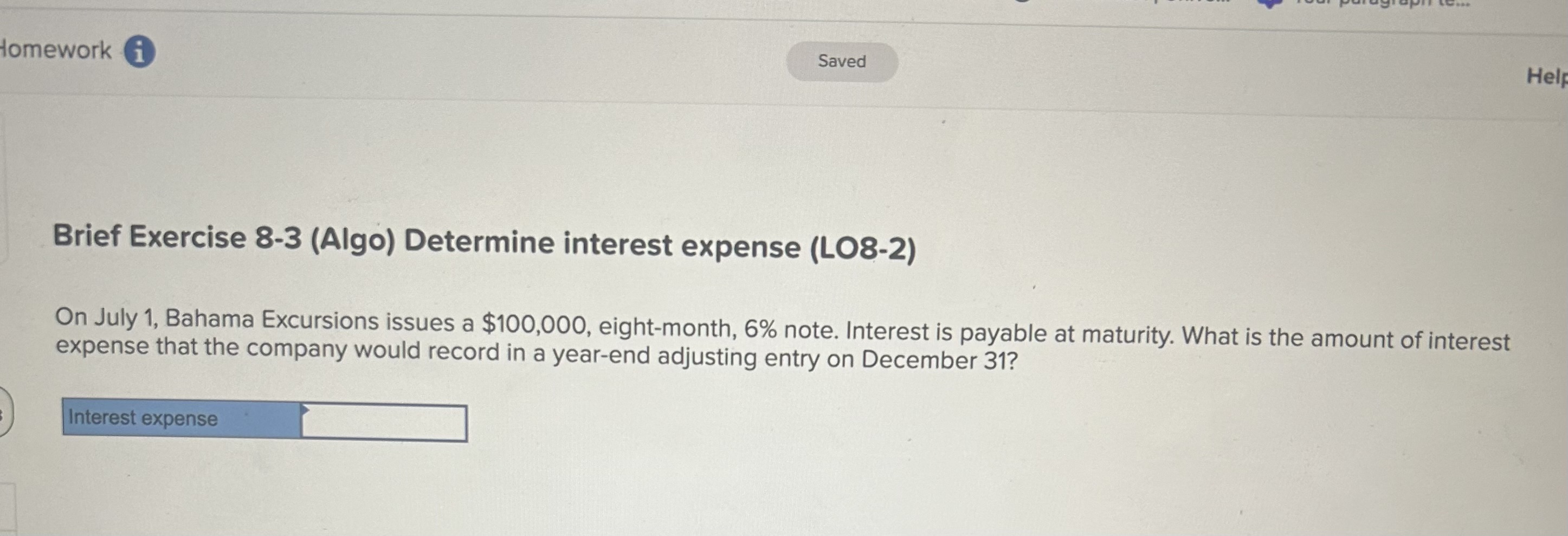  Brief Exercise 8-3(Algo) Determine interest expense (LO8-2) On July 1, Bahama