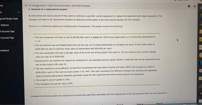  campany will need to do replacement analyzis to determine which option