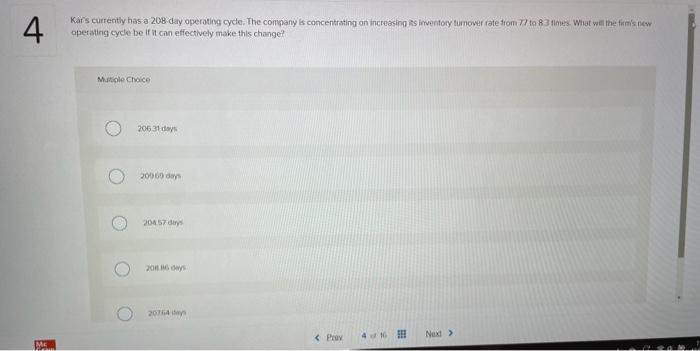 cycle of 46.5 days, an operating cycle of 69 days, and an