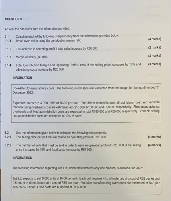 QUESTION 3 3.1 (4 marks) 3.1.2 (2 marks) Answer the questions