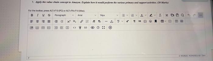  1. Apply the value chain concept to Amazon. Explain how it