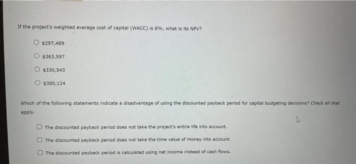 Inc.'s CFO is evaluating a project with the following cash inflows. She