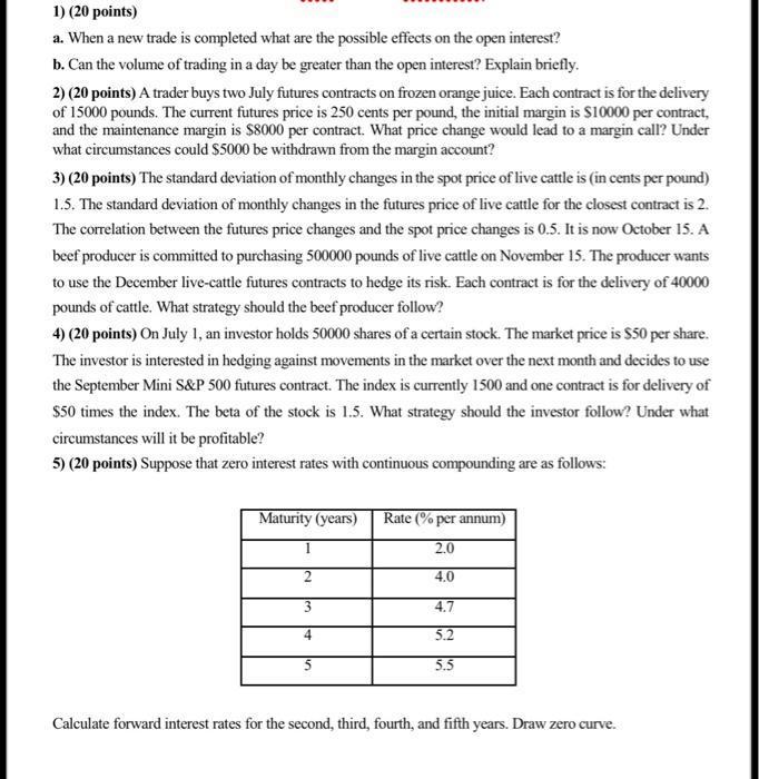  1) (20 points) a. When a new trade is completed what