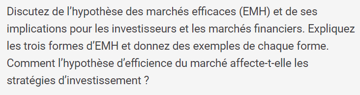  Discutez de l'hypothse des marchs efficaces (EMH) et de ses implications