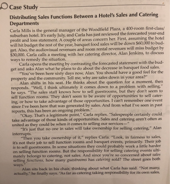  Case Study Distributing Sales Functions Between a Hotel's Sales and Catering