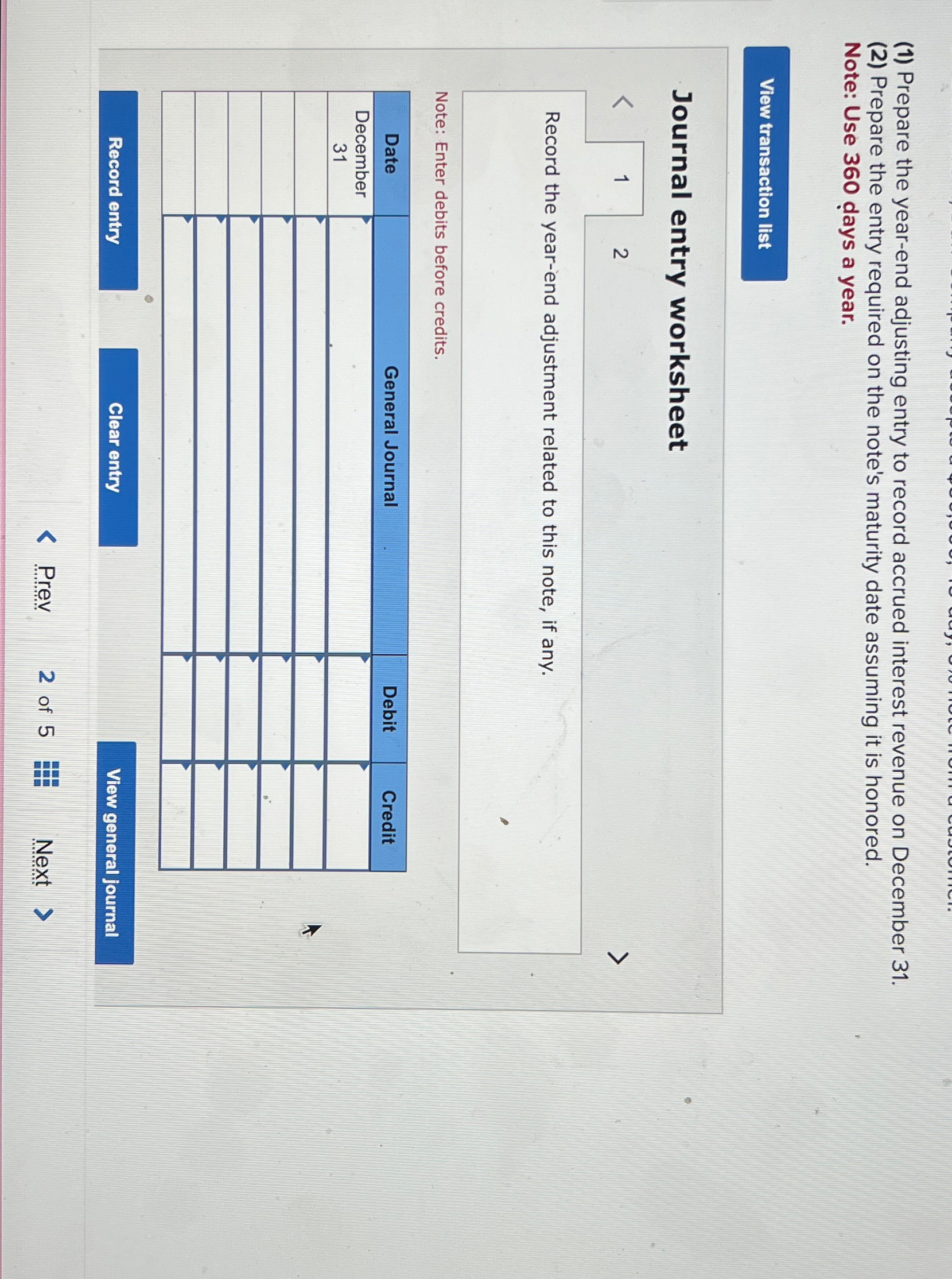  (1) Prepare the year-end adjusting entry to record accrued interest revenue