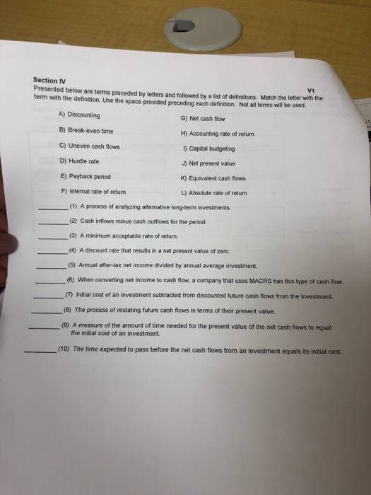  Section lV Presented below are terms preceded by letters and followed