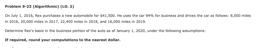 Problem 9-23 (Algorithmic) (LO. 2) On July 1, 2016, Rex purchases