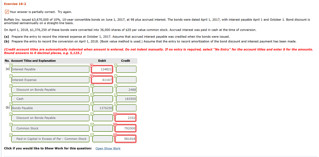  Exercise 16-2 Your answer is partially correct. Try again Buffalo Inc.
