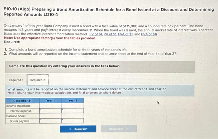 at a Discount and Determining Reported Amounts LO10-4 On January 1 of