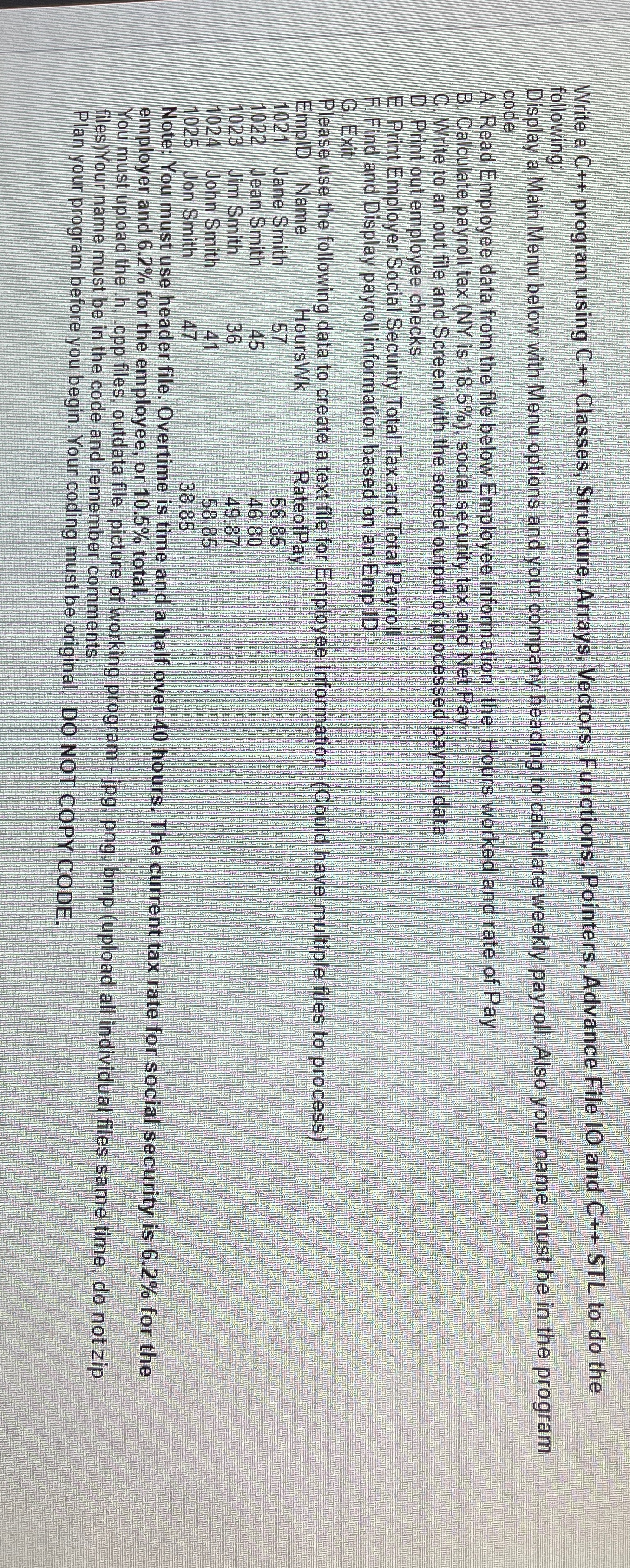  Write a C++ program using C++ Classes, Structure, Arrays, Vectors, Functions,