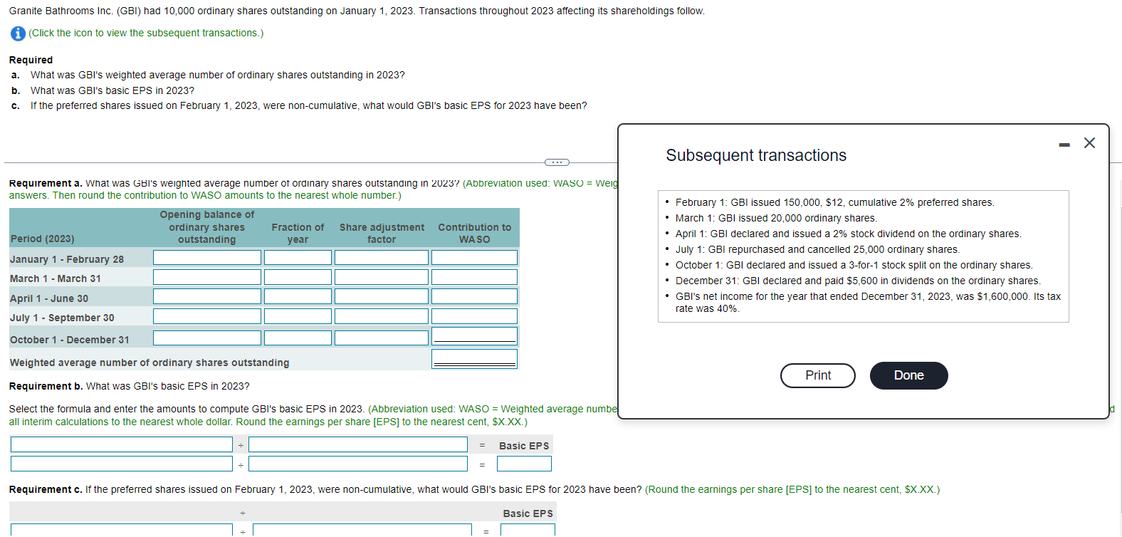  (Click the icon to view the subsequent transactions.) Required a. What
