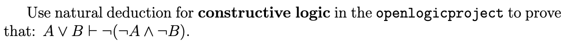 Please solve and format the proof without truth tables. Use natural deduction