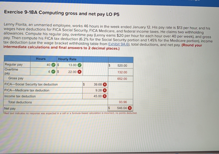  Exercise 9-18A Computing gross and net pay LO P5 Lenny Florita,