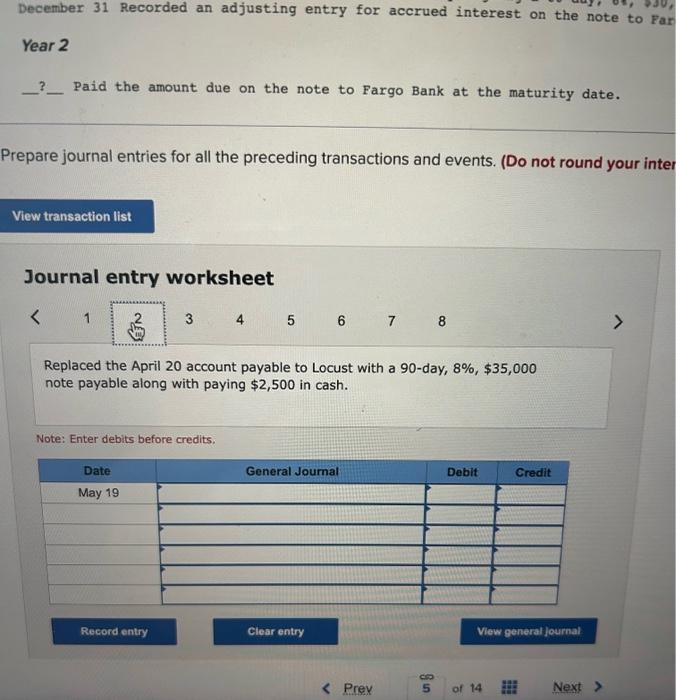 payable to locust with a 90 -day, 88, $35,000 note payable along